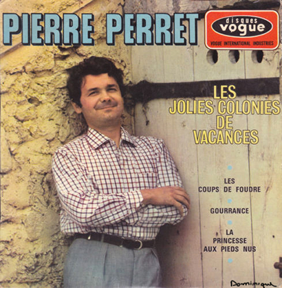 Pierre Perret et Les colonies de vacances : interdit d'Antenne…350 000 exemplaires vendus.